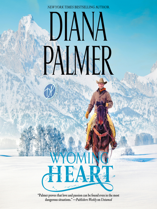 Title details for Wyoming Heart by Diana Palmer - Wait list